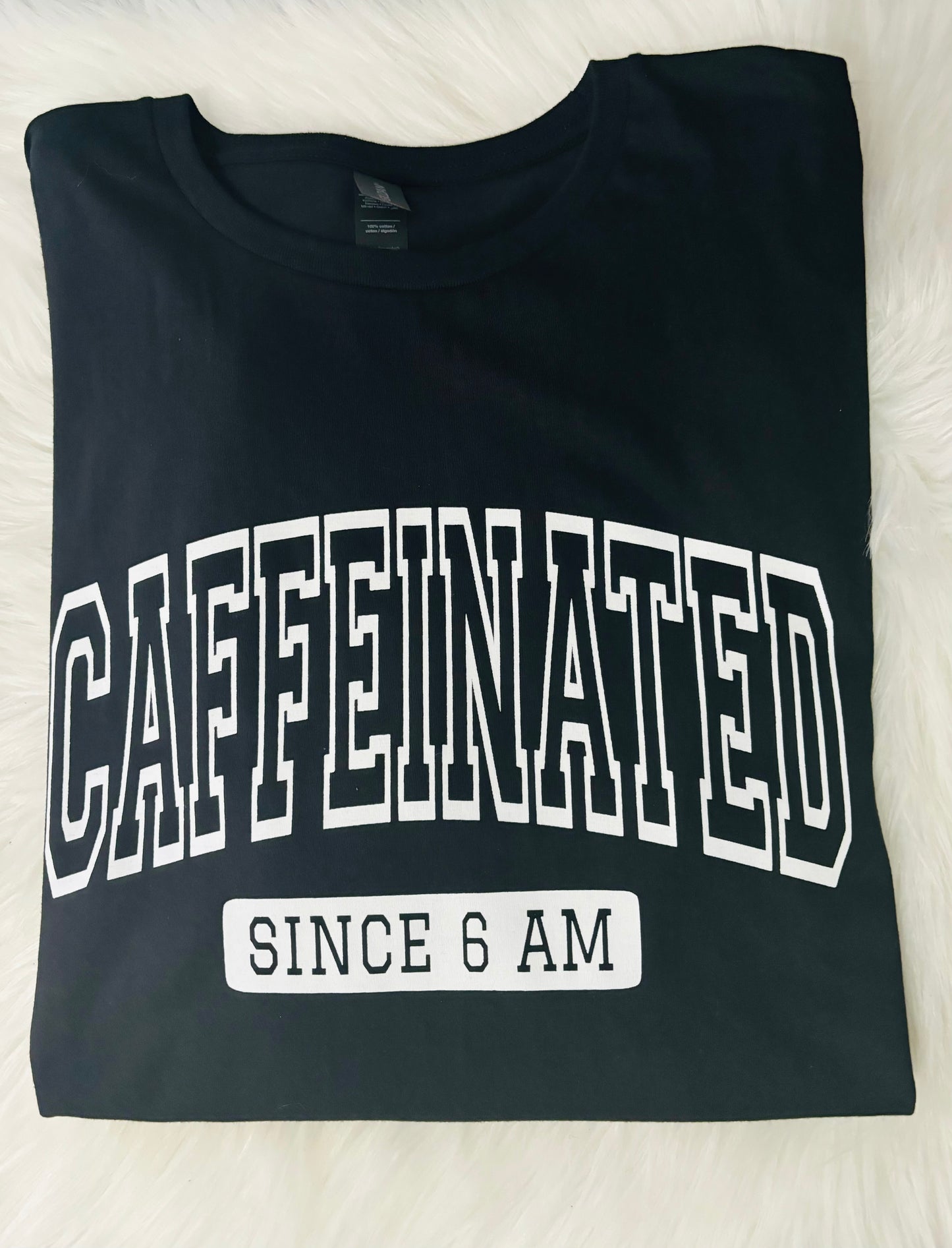 Caffeinated T-Shirt