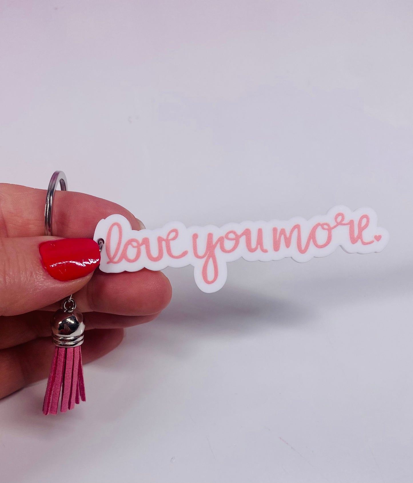 Love you more keychain
